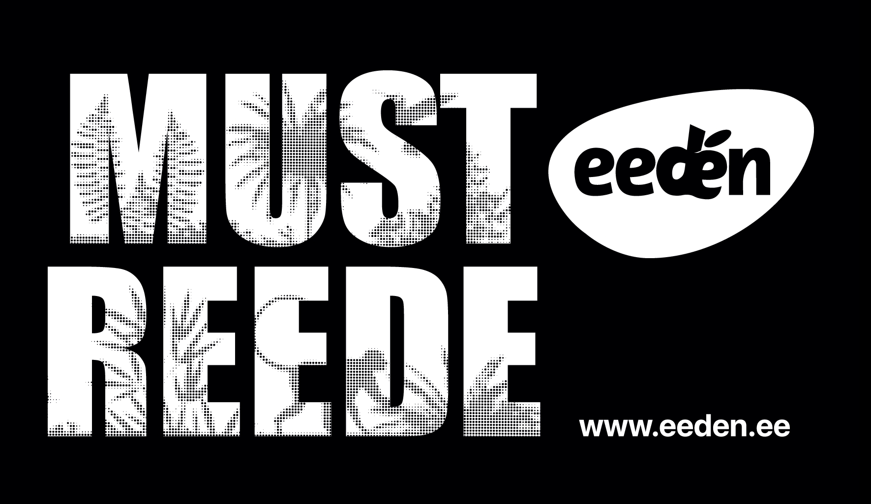 MUST REEDE eeden www.eeden.ee mark