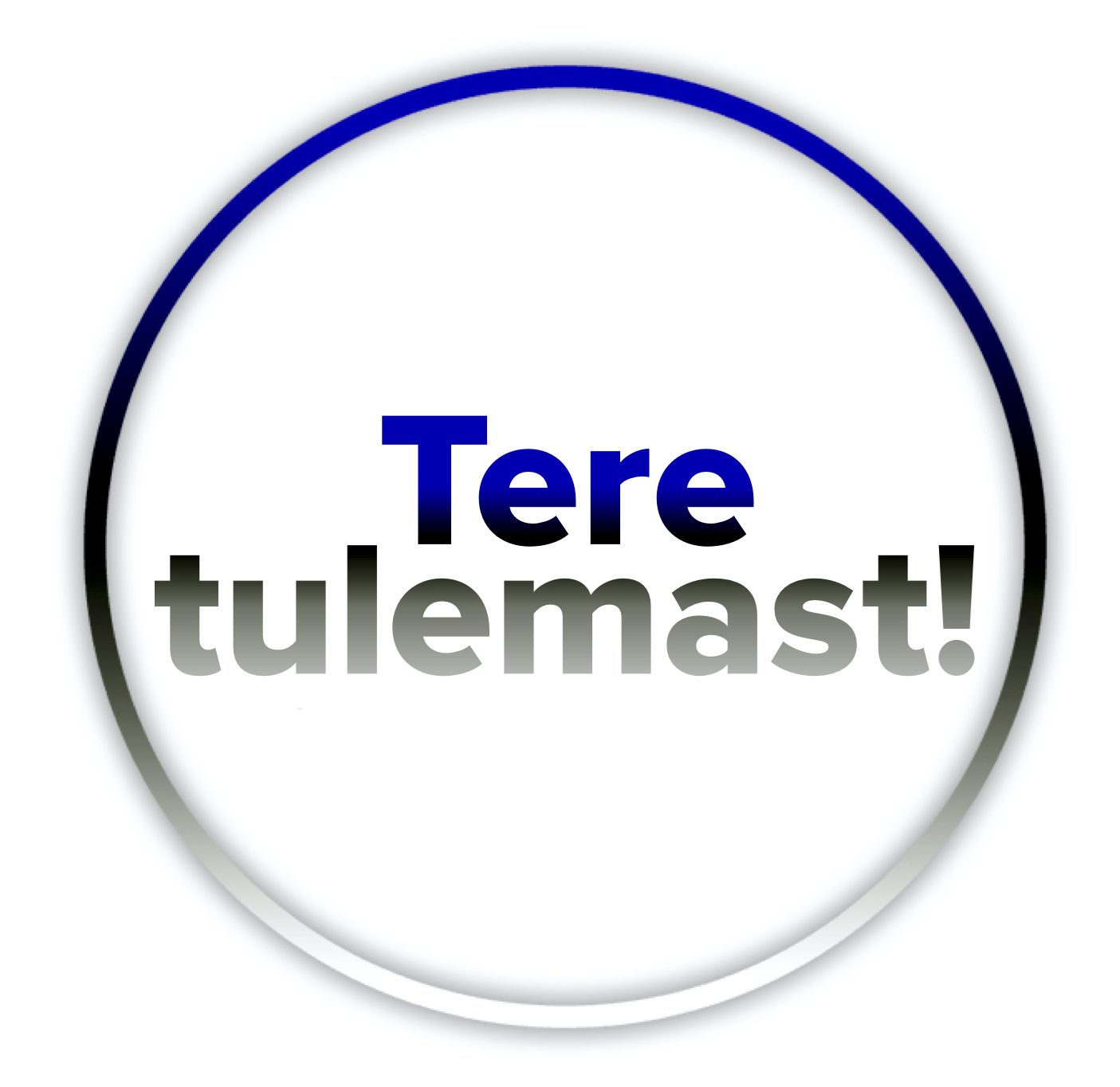 Tere tulemast! mark