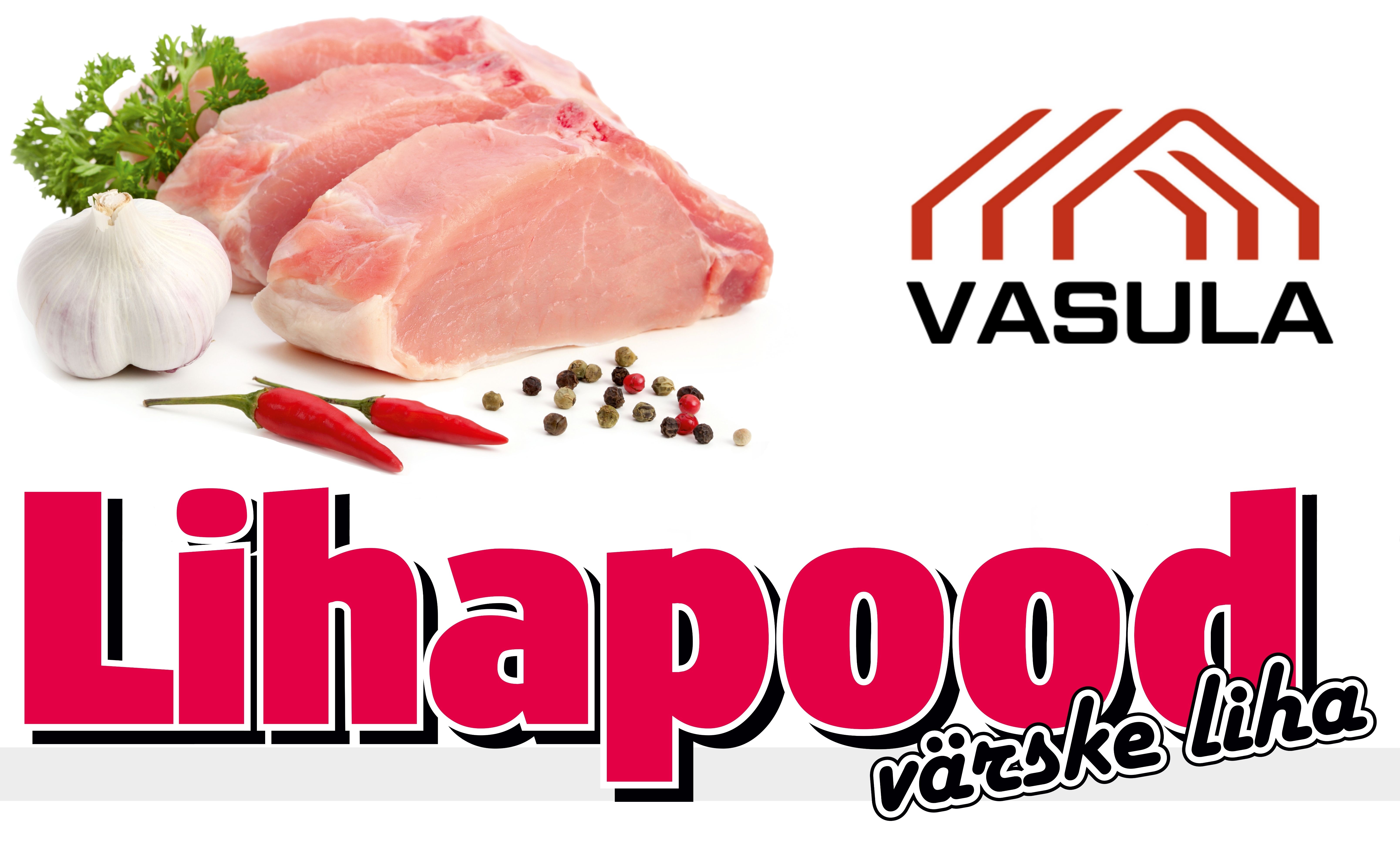 VASULA LIHAPOOD värske liha mark