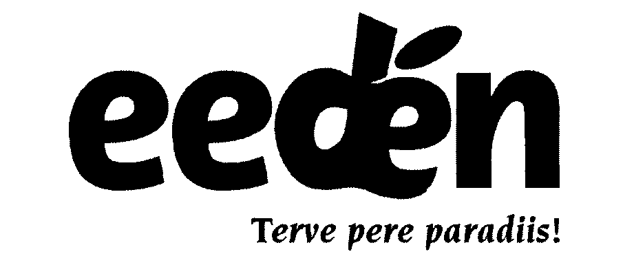 eedén Terve pere paradiis! mark