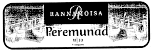 RANNAMÕISA Peremunad mark