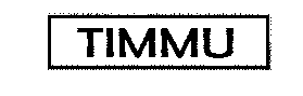 TIMMU mark