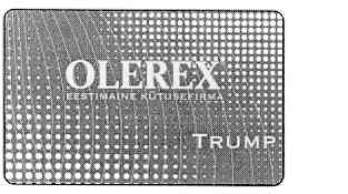 OLEREX TRUMP mark