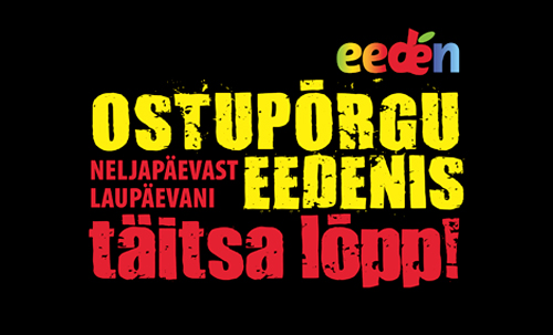 eedén OSTUPÕRGU EEDENIS täitsa lõpp! mark