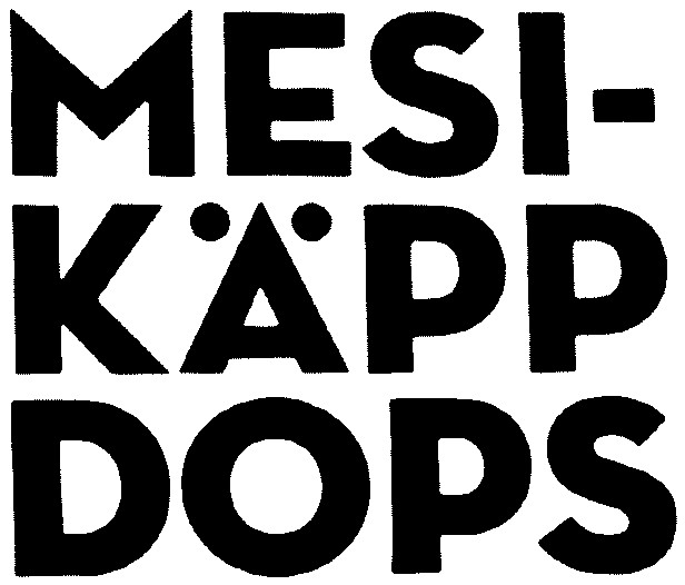 MESIKÄPP DOPS mark