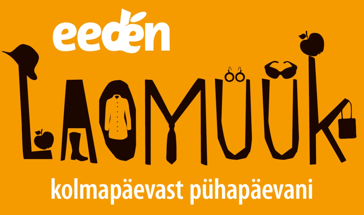 eedén LAOMÜÜK kolmapäevast pühapäevani mark